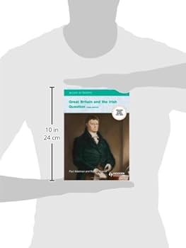 Access To History: Great Britain and the Irish Question 1798